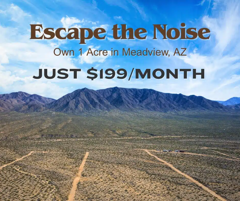 1 Acre in Meadview, Arizona – Own Your Own Desert Getaway for $199/Month